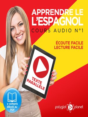 cover image of Apprendre l'espagnol - Écoute facile - Lecture facile - Texte parallèle: Cours Espagnol Audio No. 1